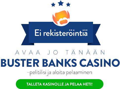 Buster Banks Casino pelaa heti