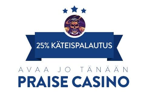 Praise Casino bonus