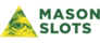 Mason Slots Casino