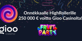 Onnekkaalle HighRollerille 250 000 € voitto Gioo Casinolta