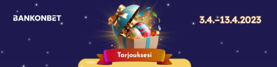 BankonBetin pääsiäistarjoukset