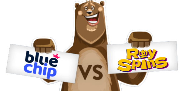 BlueChip vs RoySpins