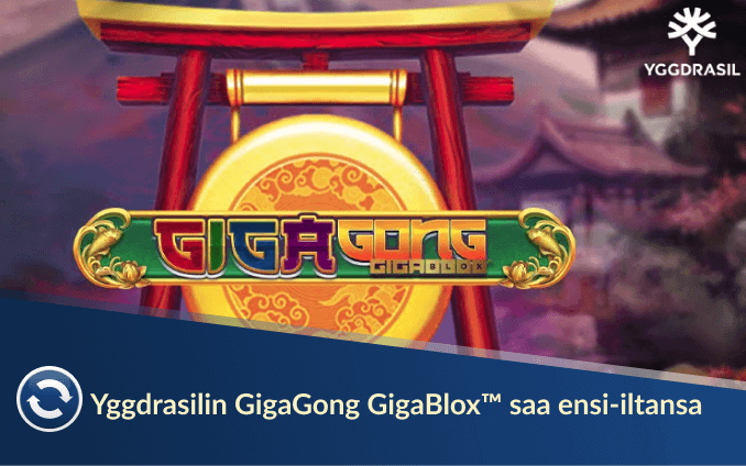 Yggdrasilin GigaGong GigaBlox™ saa ensi-iltansa