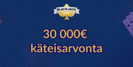 30 000€ käteisarvonta Blackjack City