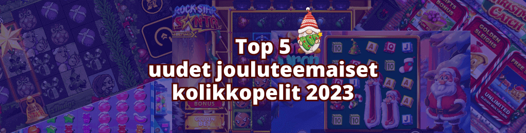 Top 5: Uudet jouluteemaiset kolikkopelit 2023