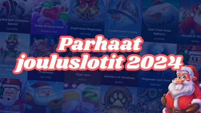 Parhaat jouluslotit vuonna 2024