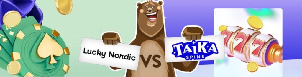 Vertaa nettikasinot - Lucky Nordic vs TaikaSpins