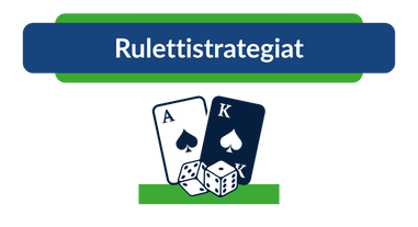 Rulettistrategiat