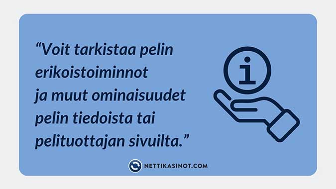 Bonus- ja erikoistoiminnoista kerrotaan pelin tiedoissa.